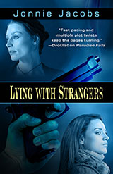 jonnie jacobs Lying With Strangers book cover