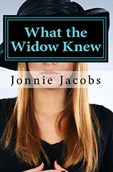 jonnie jacobs What the Widow Knew book cover